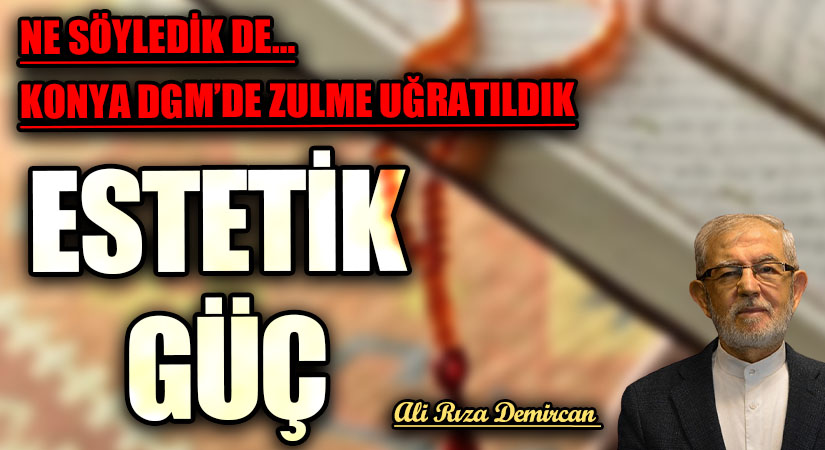ESTETİK GÜÇ
