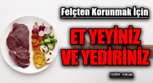 ET YEYİNİZ VE YEDİRİNİZ