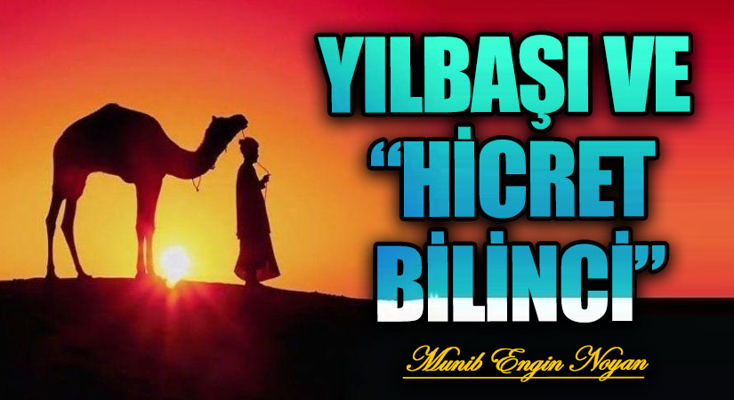 YILBAŞI VE “HİCRET BİLİNCİ”