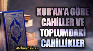 Kaos Ortamında İlahi Hitabın Mesajı: Kur’an’a Göre Cahiller ve Toplumdaki Cahillikler