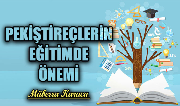 Pekiştireçlerin Eğitimde Önemi