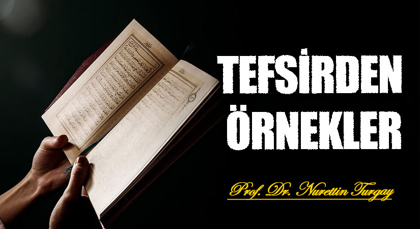 TEFSİRDEN ÖRNEKLER