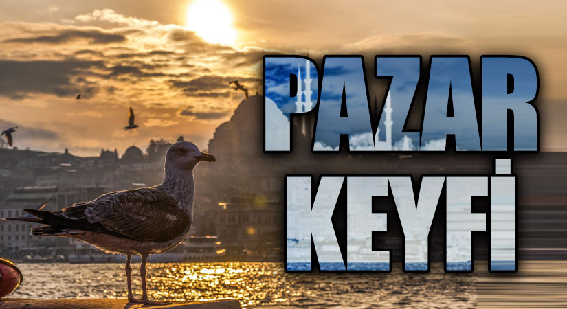 PAZAR KEYFİ