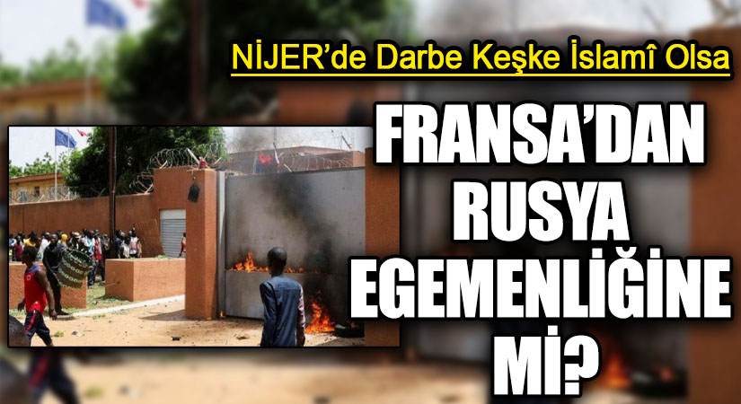 FRANSA’DAN RUSYA EGEMENLİĞİNE Mİ?