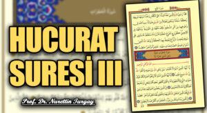 HUCURAT SURESİ III