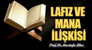 LAFIZ VE MANA İLİŞKİSİ