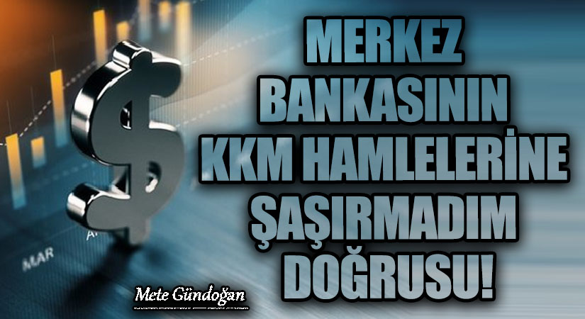Merkez Bankasının KKM Hamlelerine Şaşırmadım Doğrusu!!