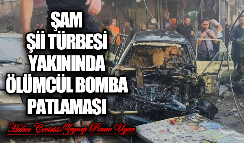 Aşure Gününden Hemen Önce Şam Şii Türbesi Yakınında Ölümcül Bomba Patlaması