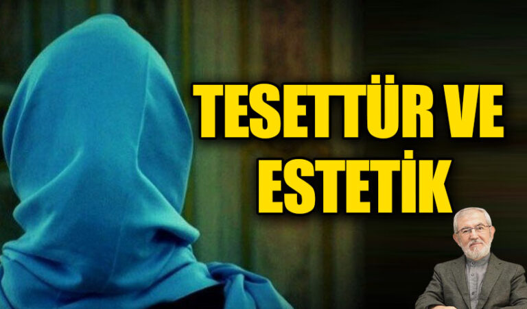 TESETTÜR VE ESTETİK