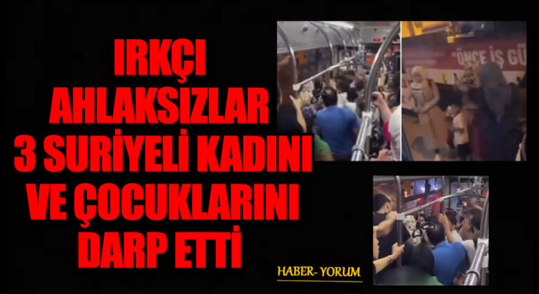 IRKÇI AHLAKSIZLAR 3 SURİYELİ KADINI VE ÇOCUKLARINI DARP ETTİ
