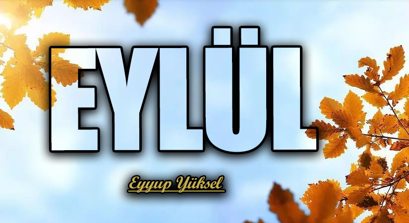 EYLÜL