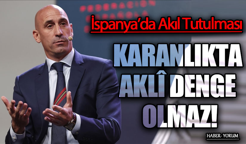 KARANLIKTA AKLÎ DENGE OLMAZ