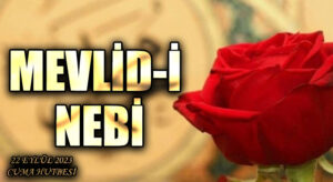 MEVLİD-İ NEBİ