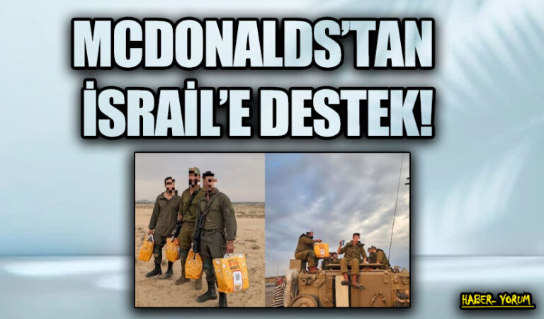 MCDONALDS’TAN İSRAİL’E DESTEK