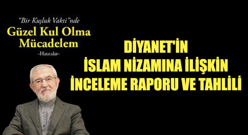Diyanet’in İslâm Nizamına İlişkin İnceleme Raporu ve Tahlili