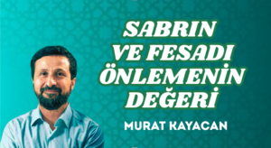 SABRIN VE FESADI ÖNLEMENİN DEĞERİ