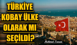 Türkiye Kobay Ülke Olarak Mı Seçildi? BOP’a Uygun Bir İç Savaş Tehlikesi Var Mı?