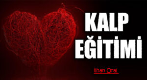 KALP EĞİTİMİ | 4