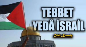 TEBBET YEDÂ İSRAİL