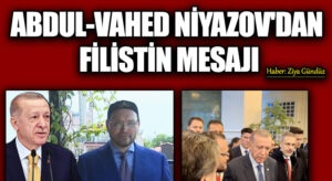Avrupa Müslüman Forumu Başkanı Abdul-Vahed Niyazov Astana’da Filistin ile İlgili Mesaj Verdi