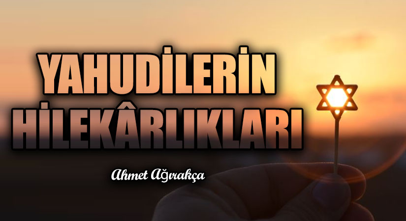 Yahudilerin Hilekârlıkları