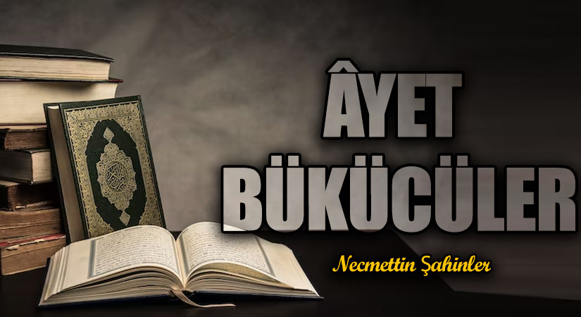 ÂYET BÜKÜCÜLER