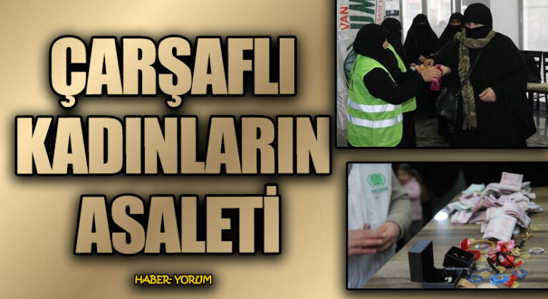 ÇARŞAFLI KADINLARIN ASALETİ