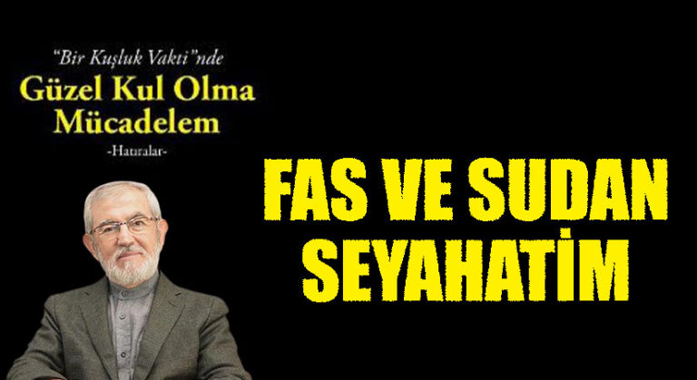 FAS VE SUDAN SEYAHATİM