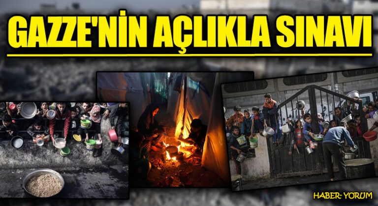 GAZZENİN AÇLIKLA SINAVI