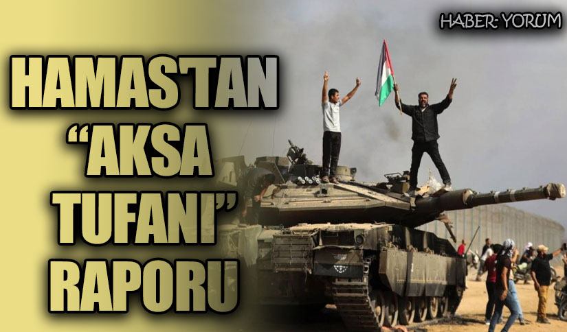 HAMAS’TAN AKSA TUFANI RAPORU