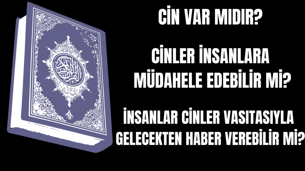 CİN VAR MIDIR?