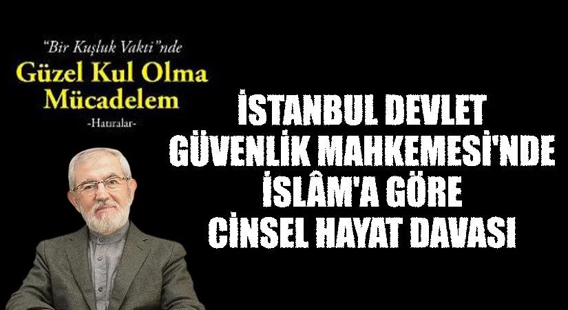 İslâm’a Göre Cinsel Hayat Dâvası