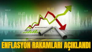 ENFLASYON RAKAMLARI AÇIKLANDI