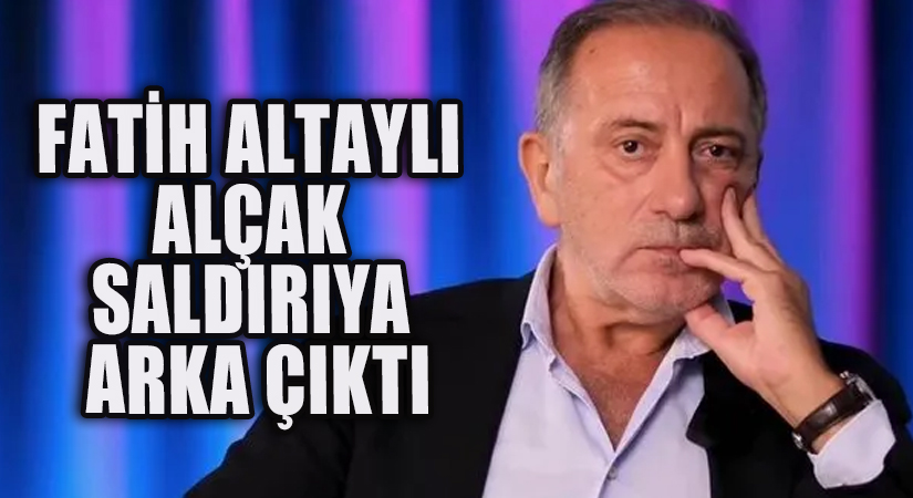 Fatih Altaylı, Hain Saldırıyı Destekledi