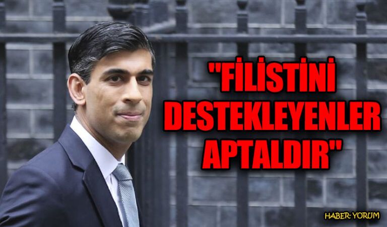 İngiltere Başbakanı Filistin’i Destekleyenlere “Aptallar” Dedi