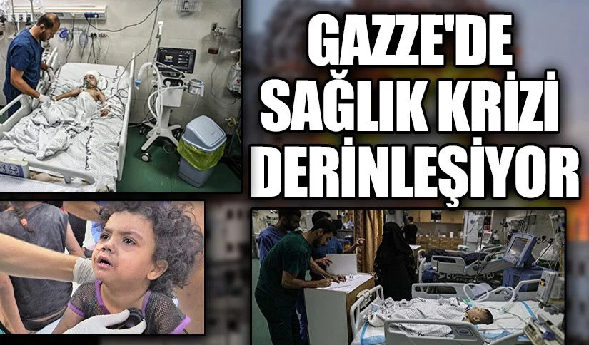 Gazzede sağlık krizi