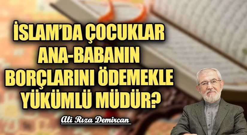 ana baba borcu