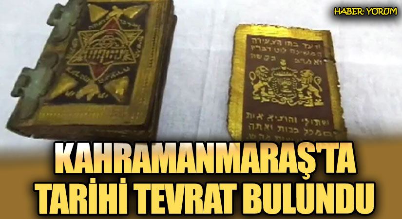 Kahramanmaraş’ta Tarihi Tevrat Bulundu