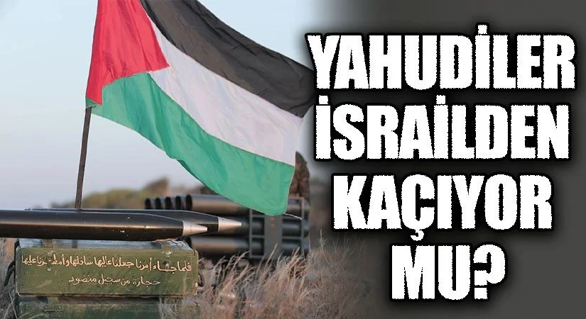 yahudiler israilden kaçıyor