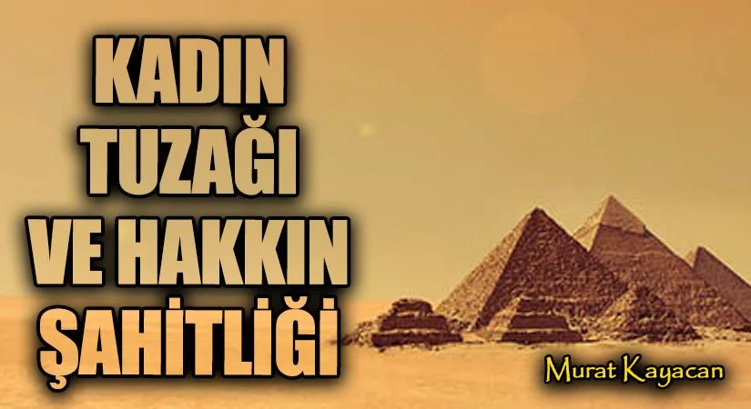 kadın tuzağı
