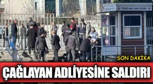 Çağlayan Adliyesine Saldırı: Güvenlik Güçlerimizin Kahramanlığı