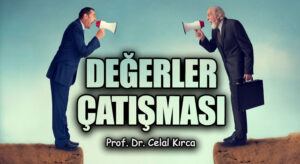 Değerler Çatışması