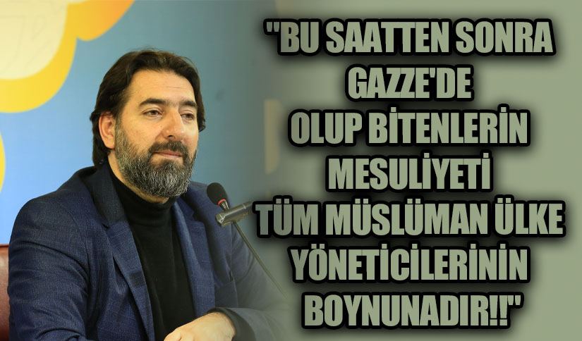 DİRİLİŞ BULUŞMALARININ GÜNDEMİ “FİLİSTİN” OLDU