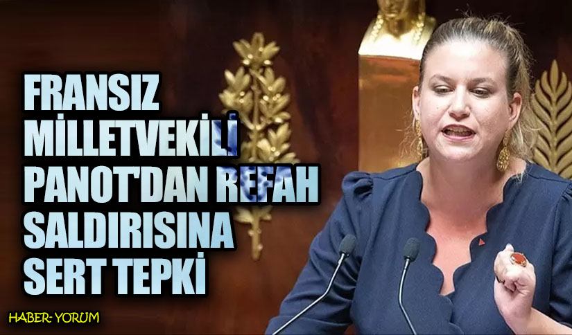 Fransız Milletvekili Panot’dan Refah Saldırısına Sert Tepki