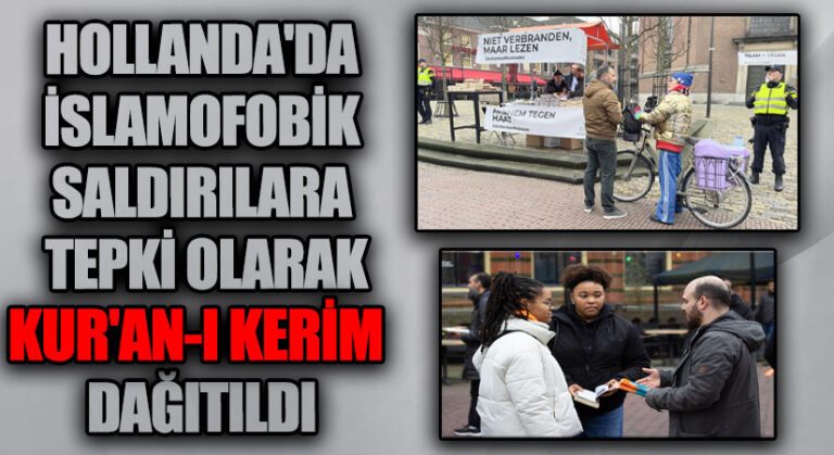 Hollanda’da Birlik Mesajı: Irkçılığa Karşı Kur’an-ı Kerim Dağıtıldı 
