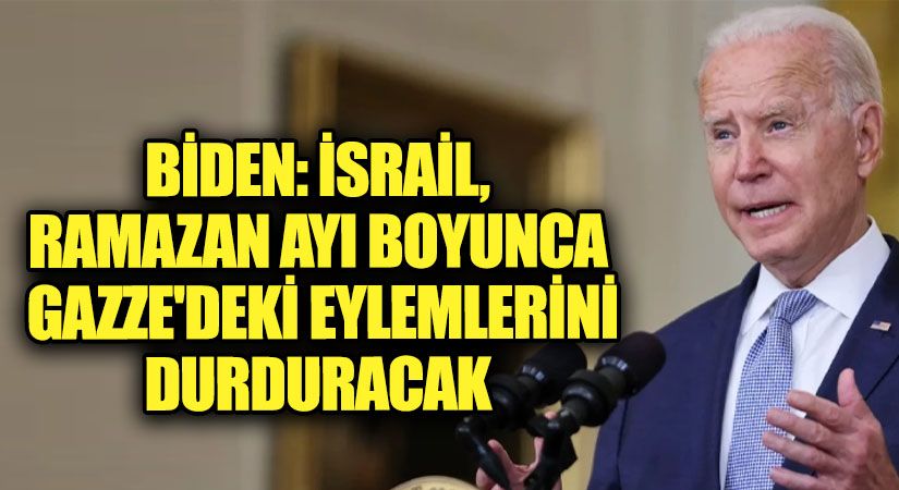 İsrail, Ramazan Ayı Boyunca Gazze’deki Eylemlerini Durduracak
