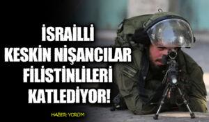 İsrailli Keskin Nişancılar Filistinlileri Katlediyor
