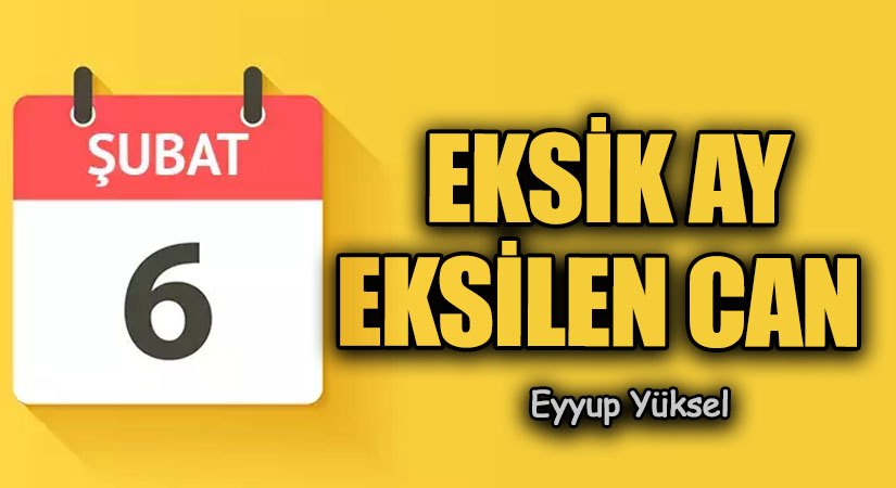 EKSİK AY EKSİLEN CAN    