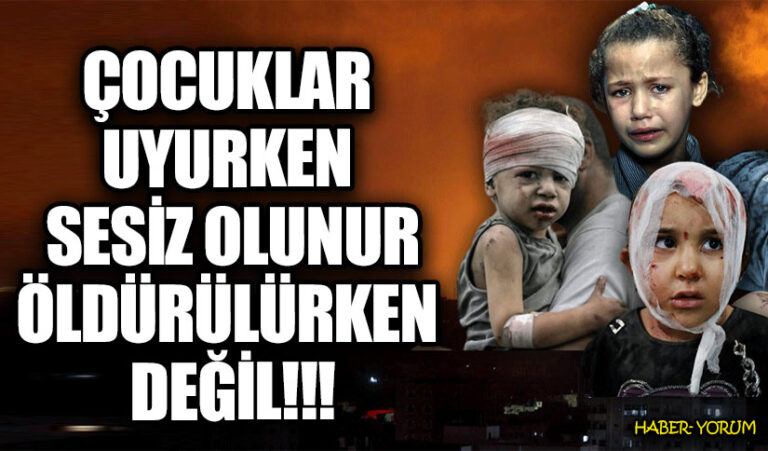 Çocuklar Uyurken Sessiz Olunur Öldürülürken Değil