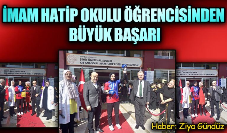 İMAM HATİP OKULU ÖĞRENCİSİNDEN BÜYÜK BAŞARI